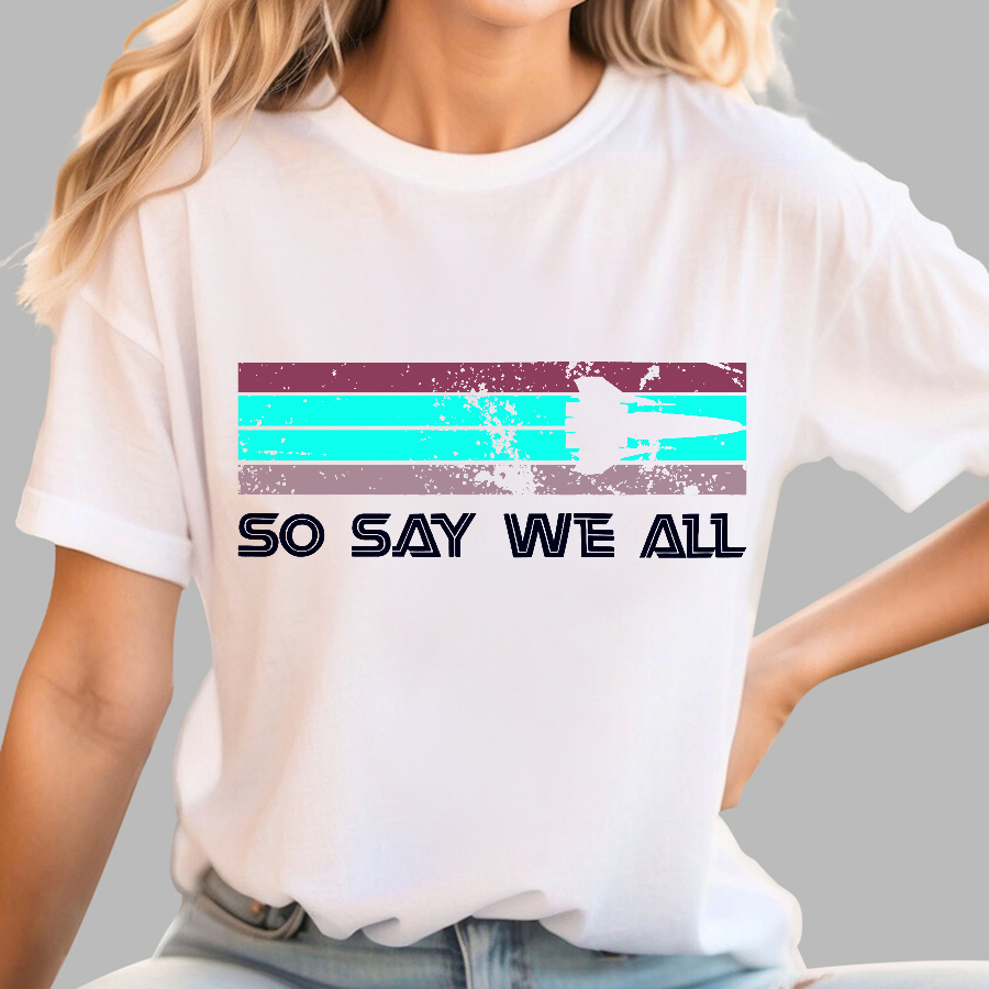 So Say We All Battlestar Galactica  T-Shirt