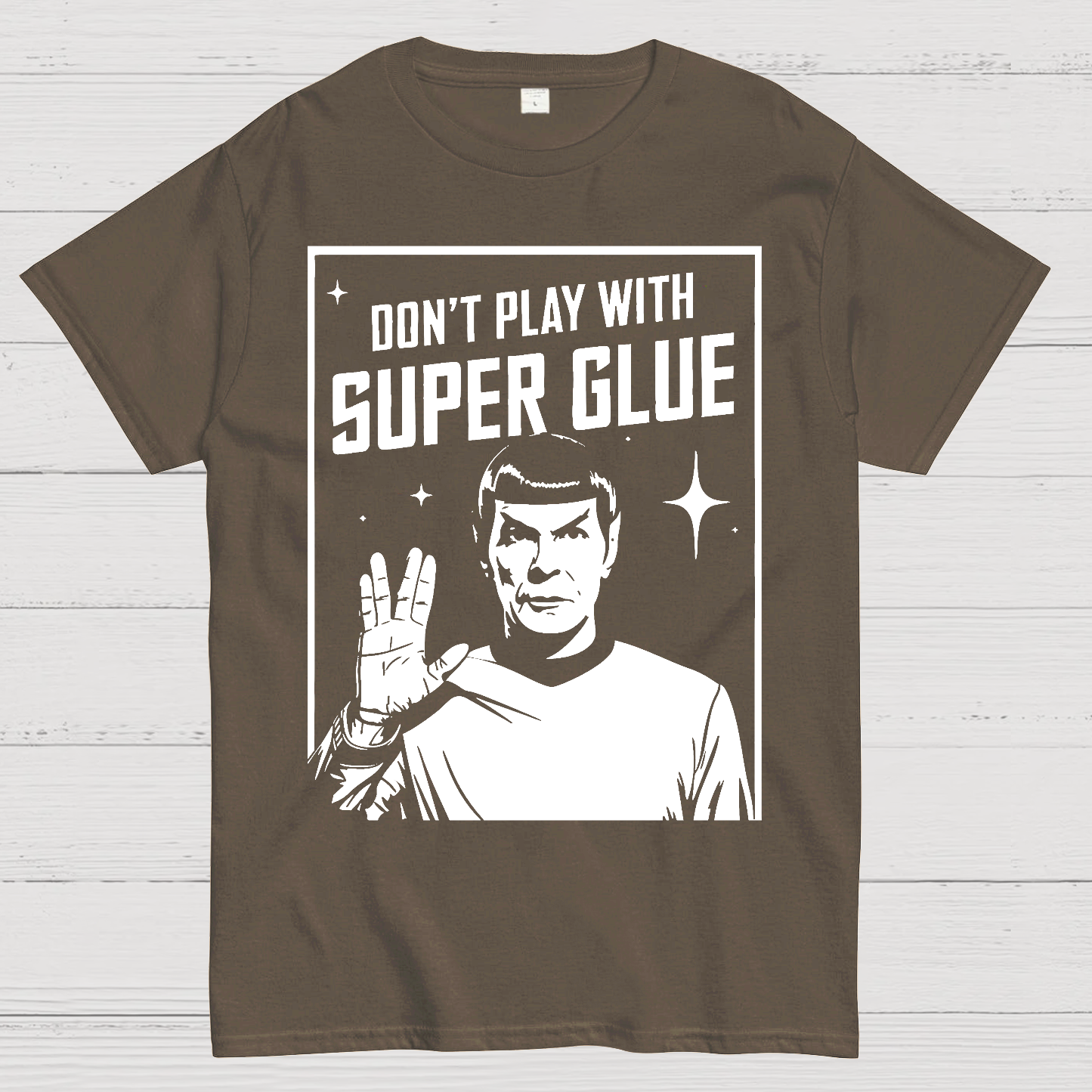 Don't Play With Superglue  T-Shirt