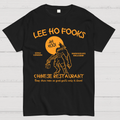 Lee Ho Fooks Chinese Restaurant  T-Shirt
