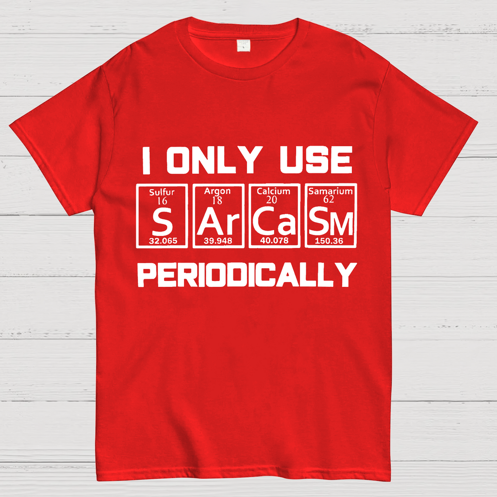 Sarcasm Periodic Table Element y T-Shirt