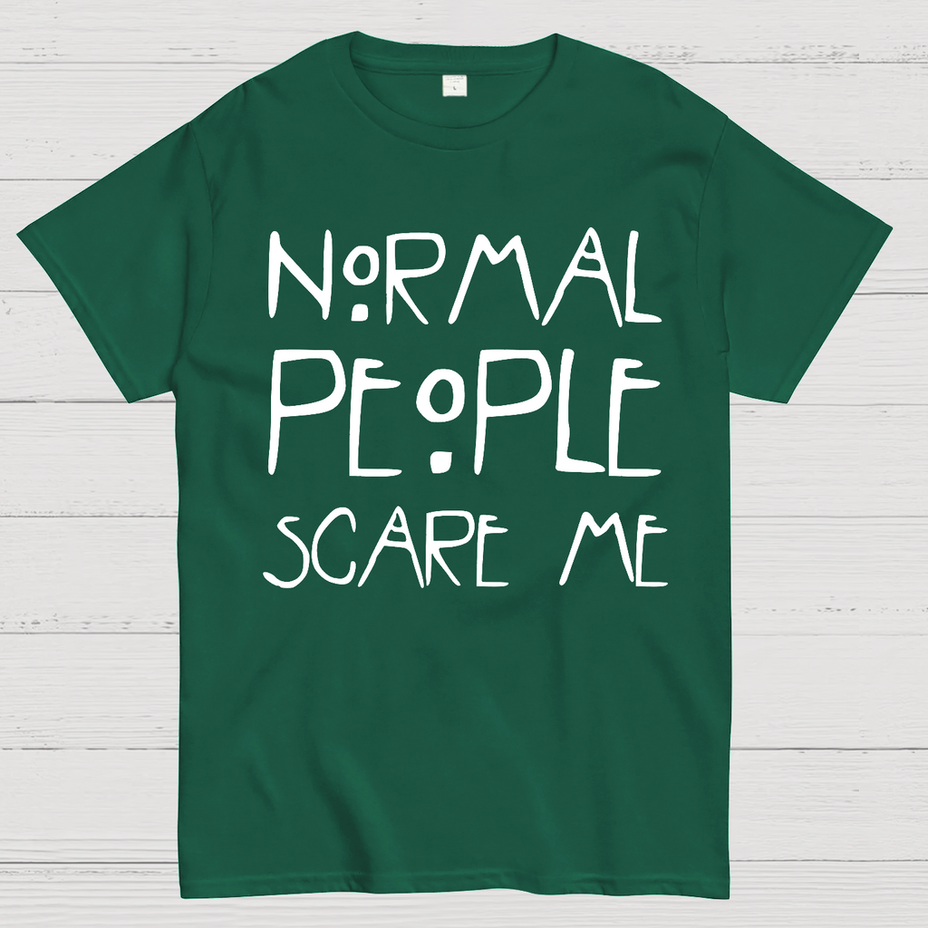 Normal People Scare Me AHS  T-Shirt