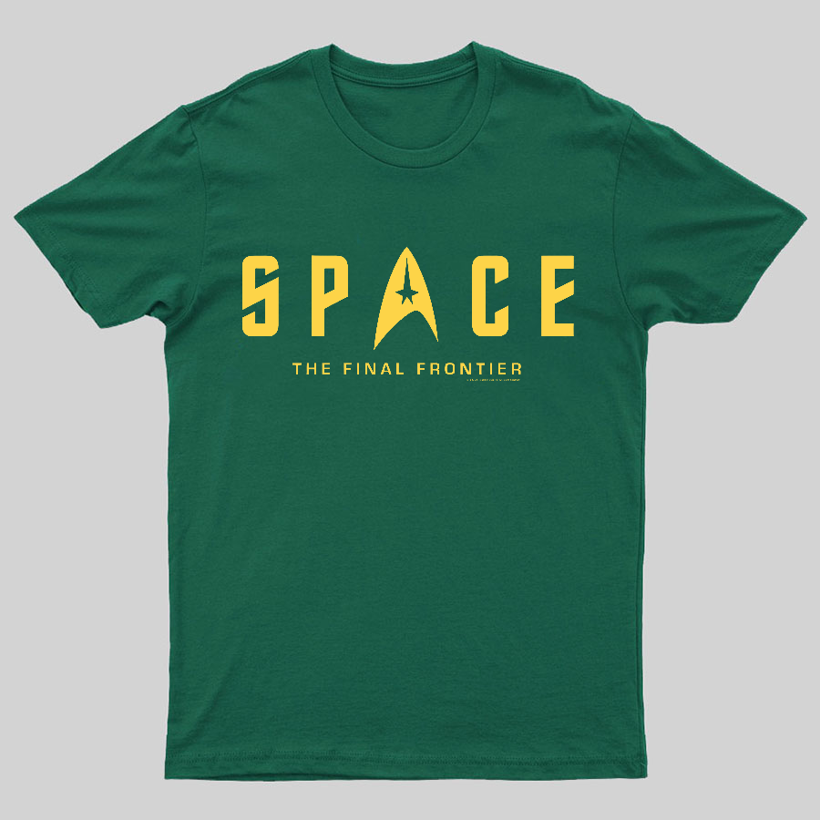 SPACE The Final Frontier y T-Shirt