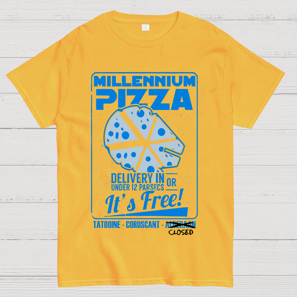Millennium Pizza Delivery In Or Under 12 Parsecs It's Free! Tatodine Coruscant-Alderari Closed  T-Shirt