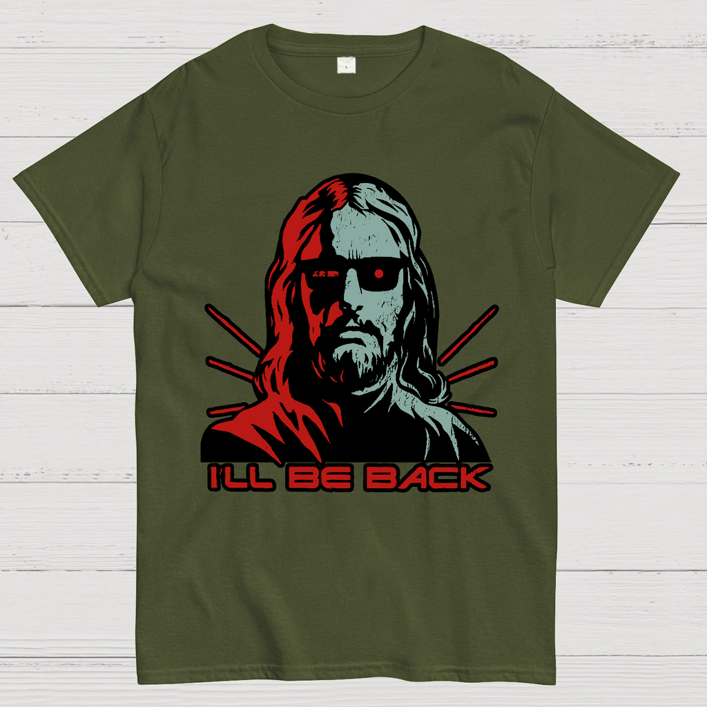 Jesus Terminator I'll Be Back  T-Shirt
