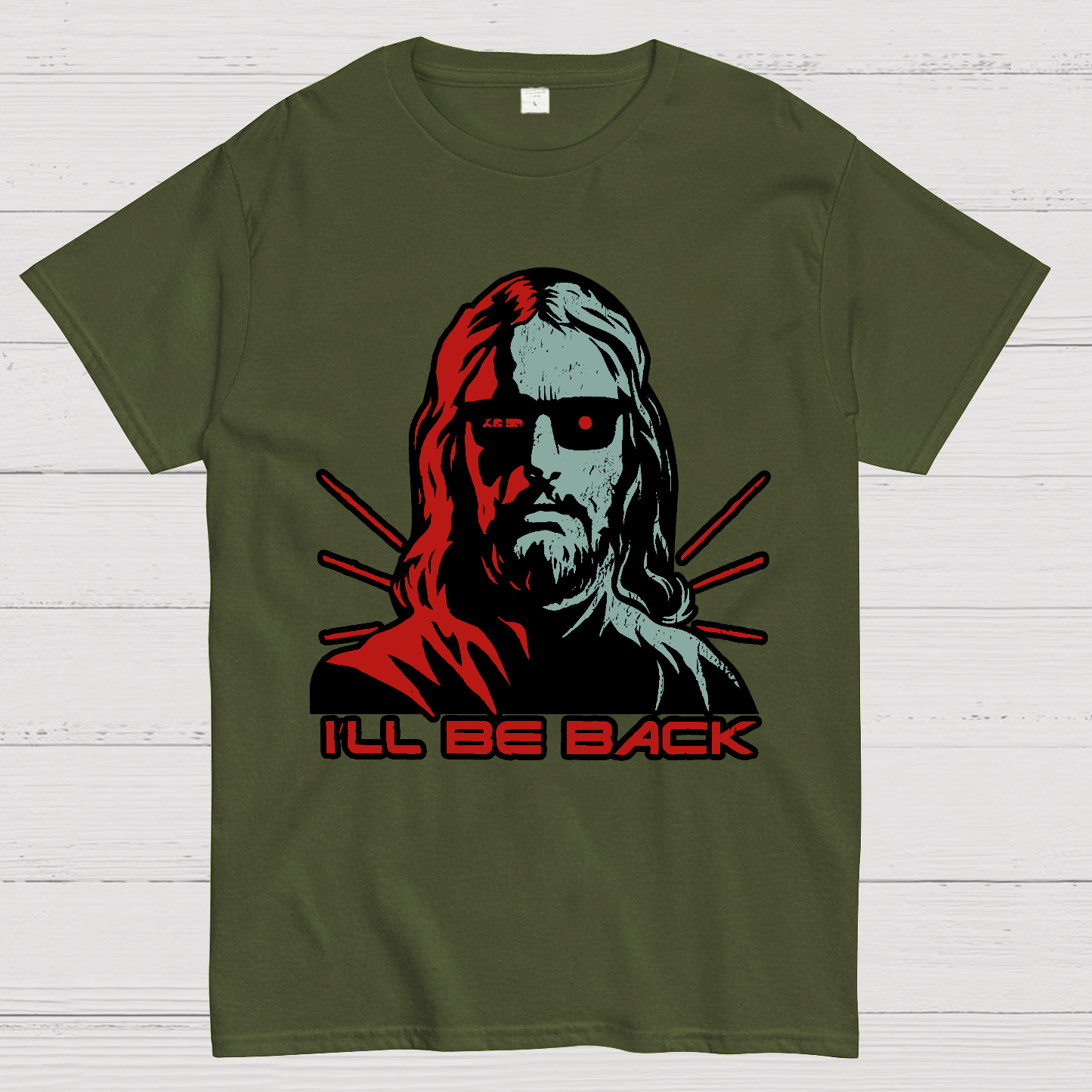 Jesus Terminator I'll Be Back  T-Shirt