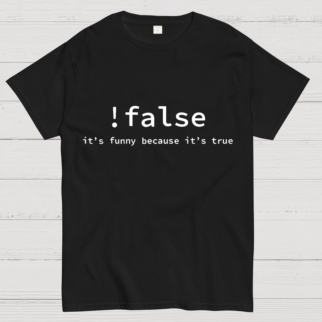 Funny False Programming Coding  T-Shirt