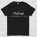 Funny False Programming Coding  T-Shirt
