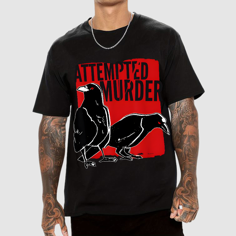 Attempted Murder Crow  T-Shirt