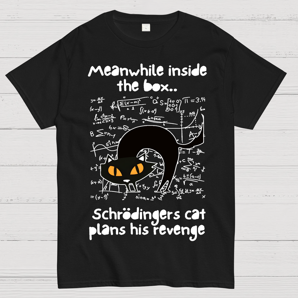 Schrodingers Cat Revenge  T-Shirt