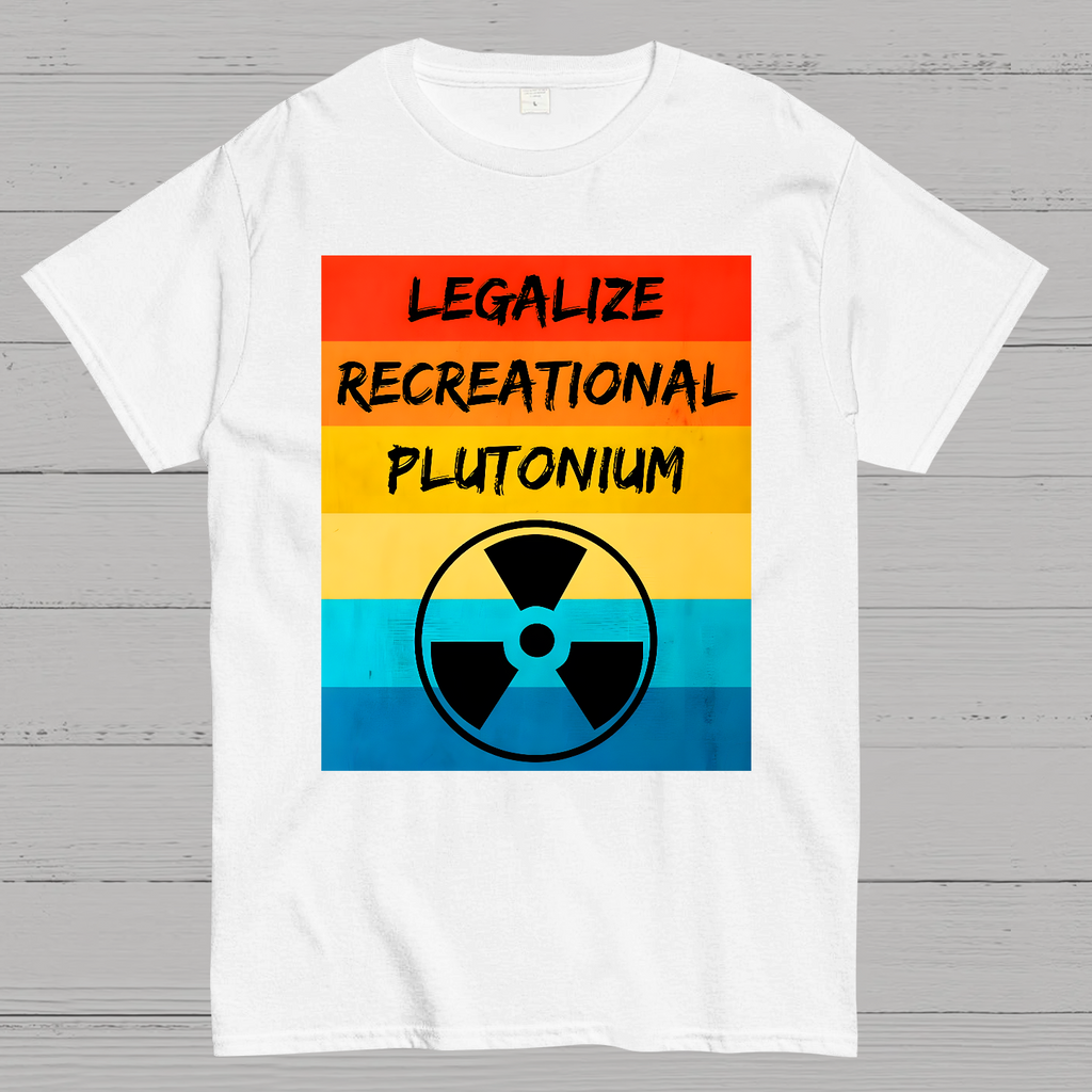 Legalize Recreational Plutonium Active  T-Shirt