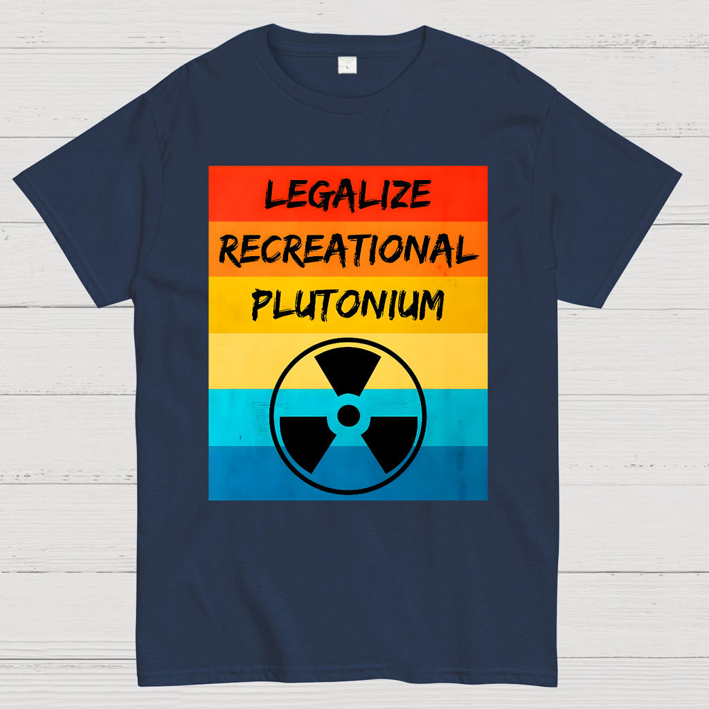 Legalize Recreational Plutonium Active  T-Shirt