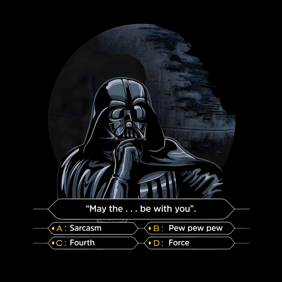 May The  Be With You  T-Shirt