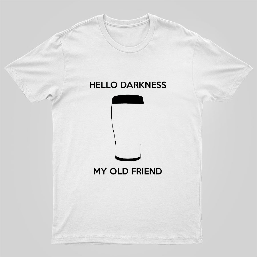 Hello Darkness My Old Friend Nerdy Graphic  T-Shirt