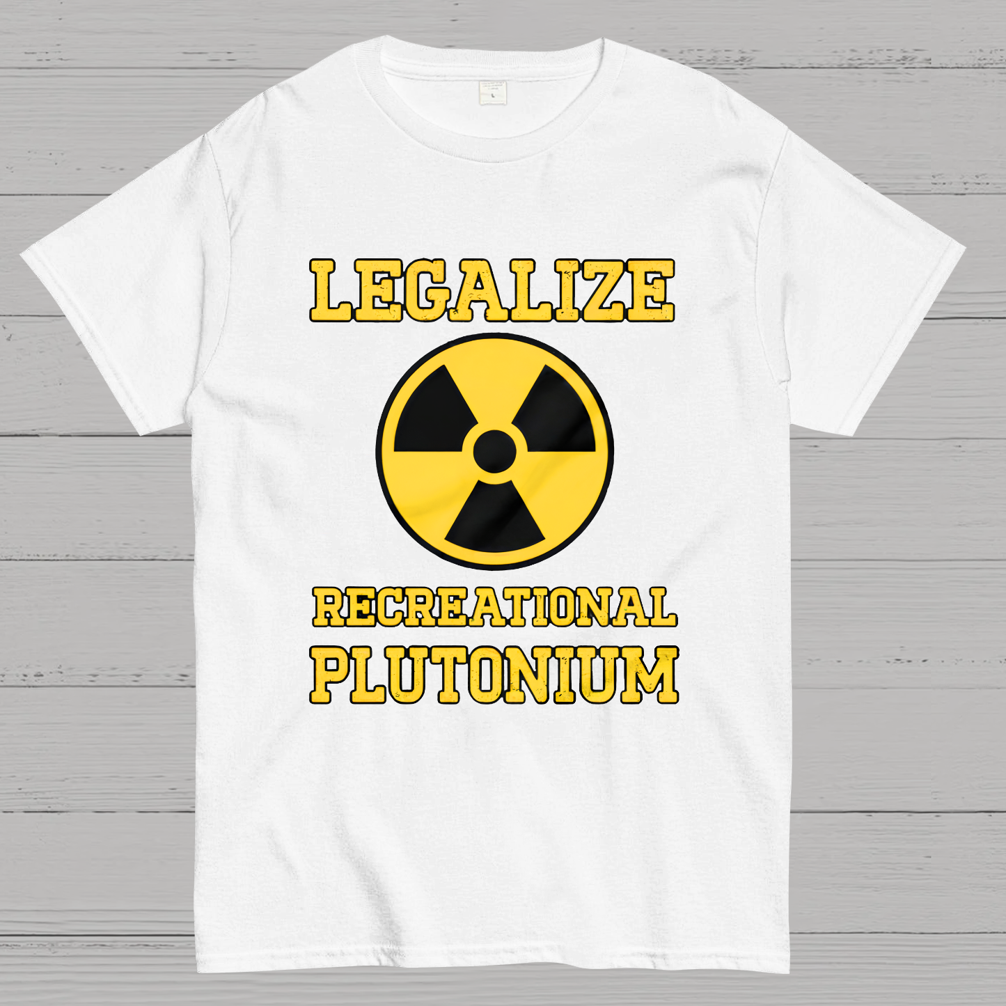 Legalize Recreational Plutonium  T-Shirt