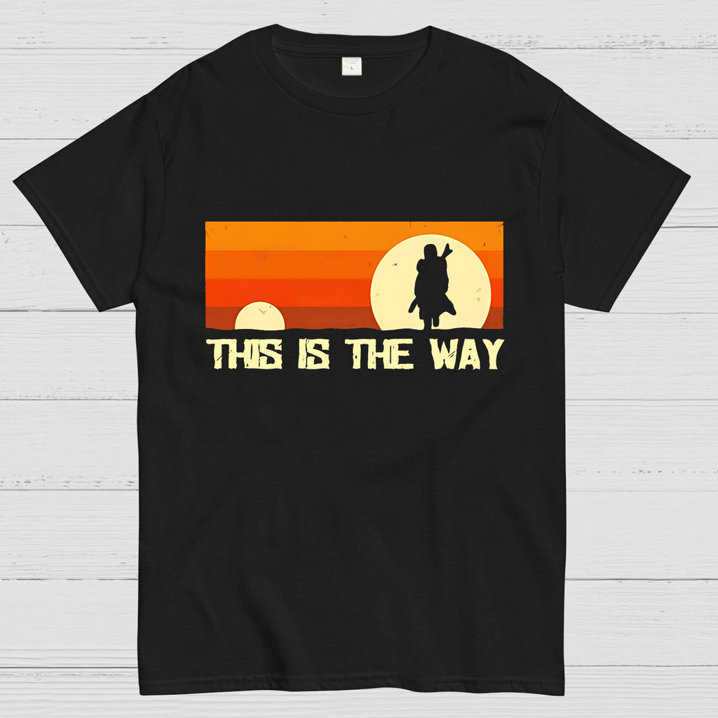 This Is The Way y T-Shirt