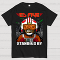 Ed Five Standing By  T-Shirt
