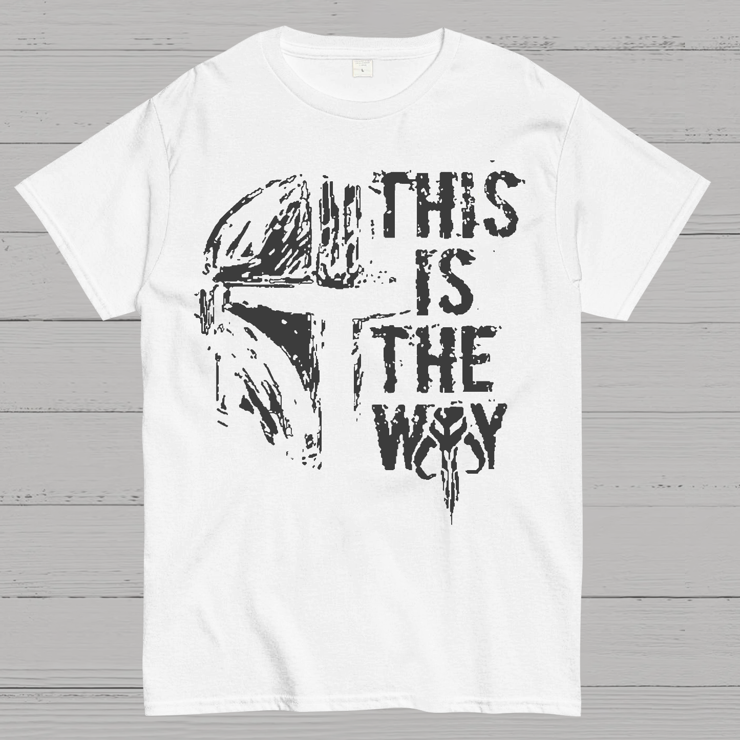 This Is The Way  T-Shirt