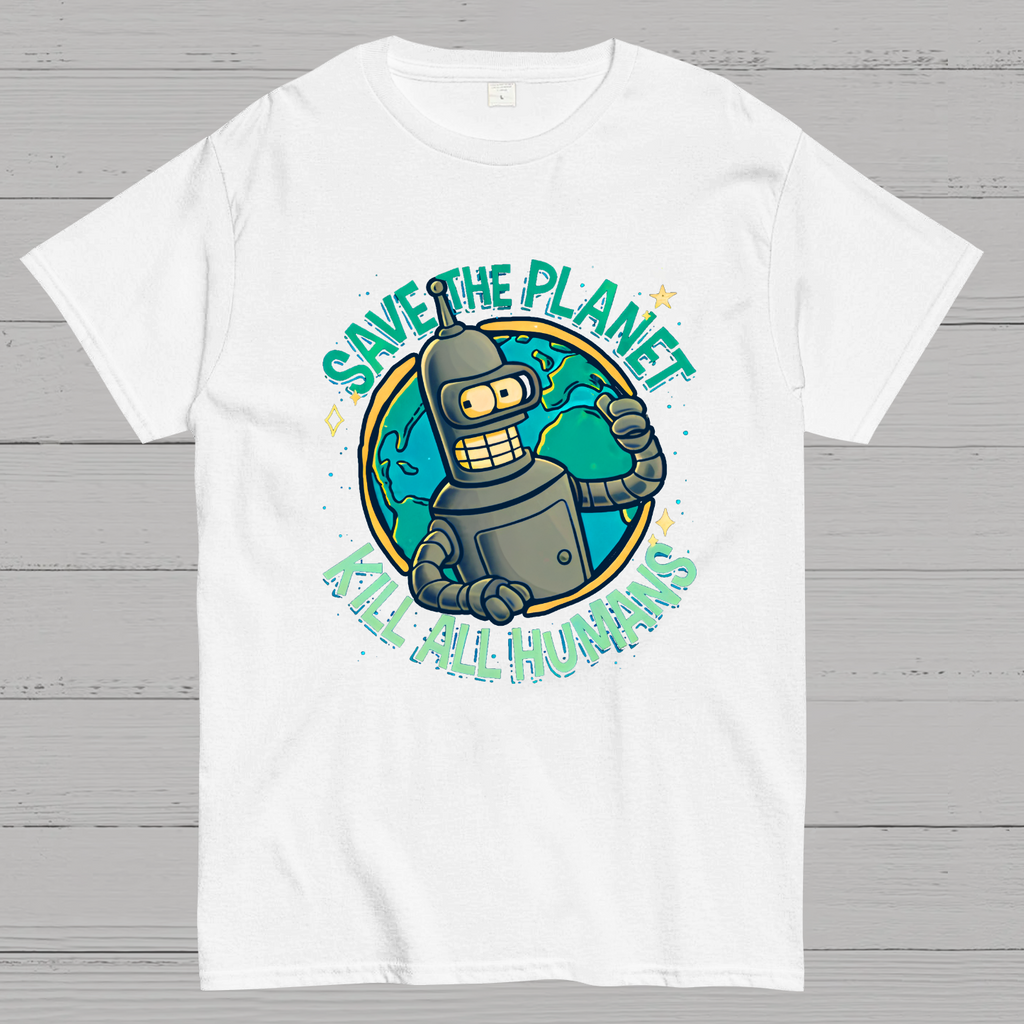 Save The Planet Kill All Humans  T-Shirt