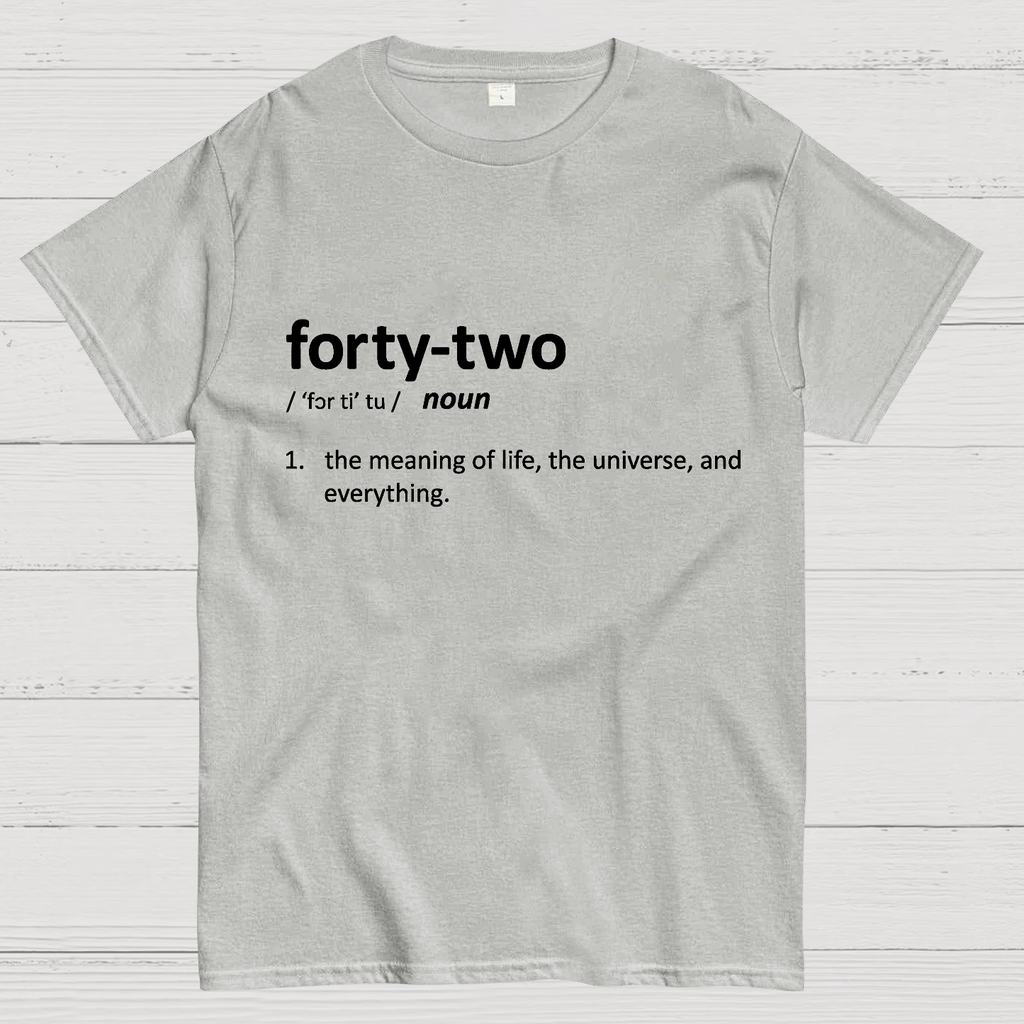 42 Definition  T-Shirt
