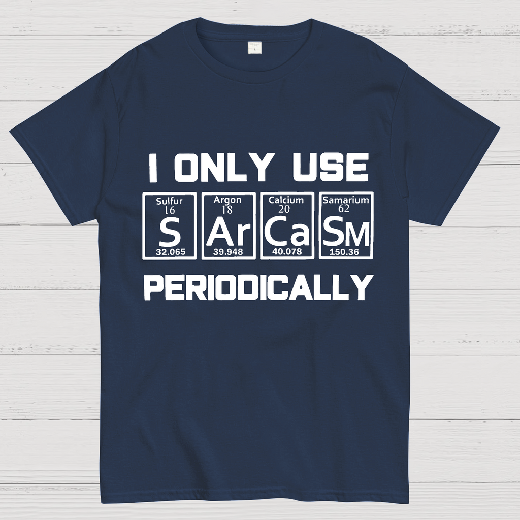 Sarcasm Periodic Table Element y T-Shirt