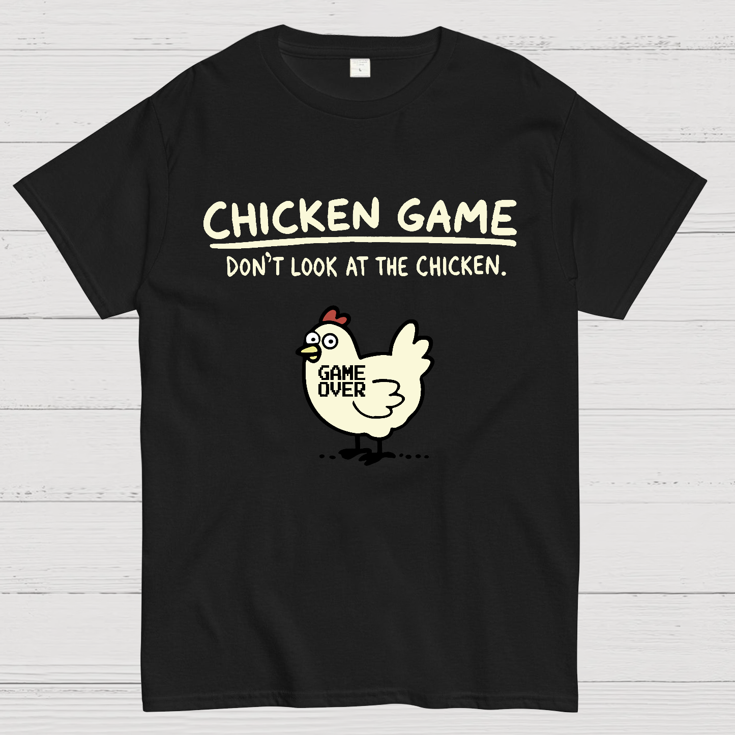 Chicken Game y T-Shirt