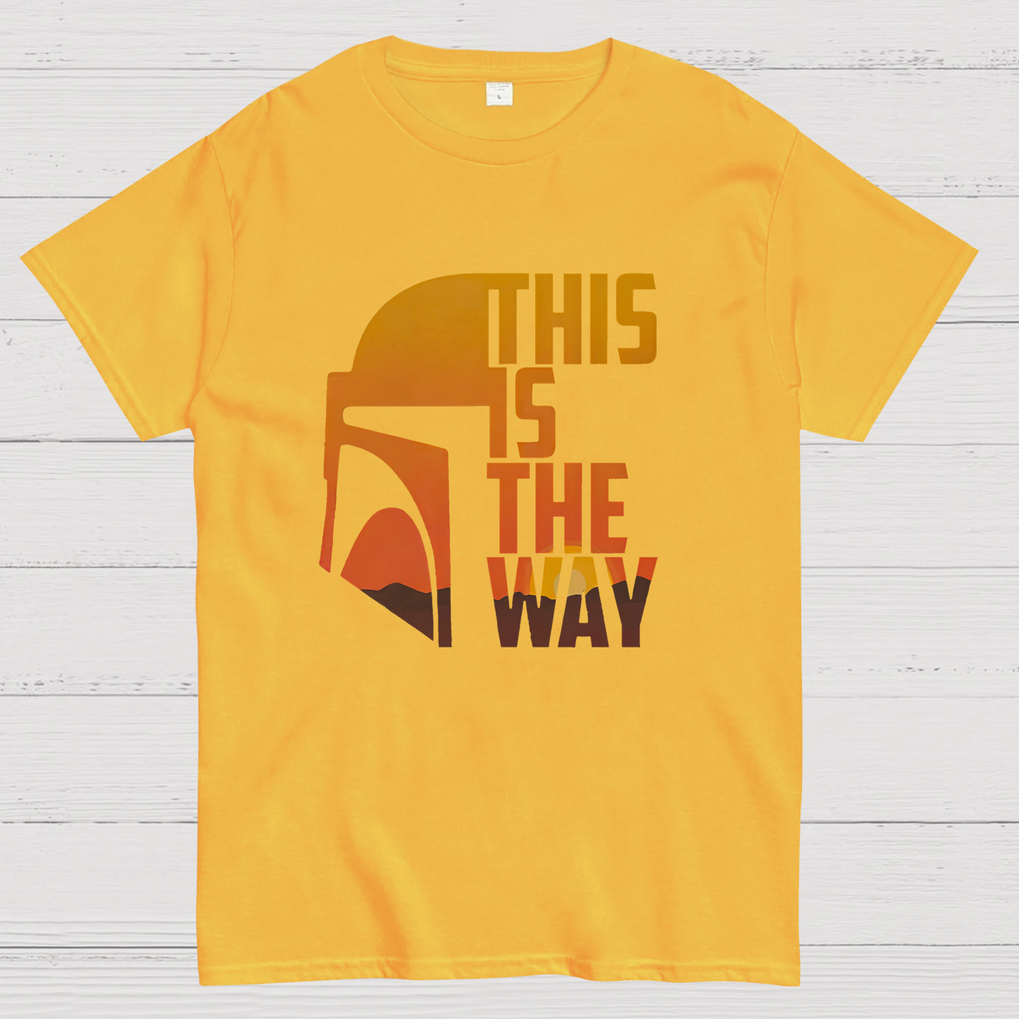 This Is The Way y T-Shirt