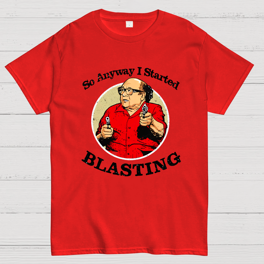 Anyway I Started Blasting Nerdy T-Shirt