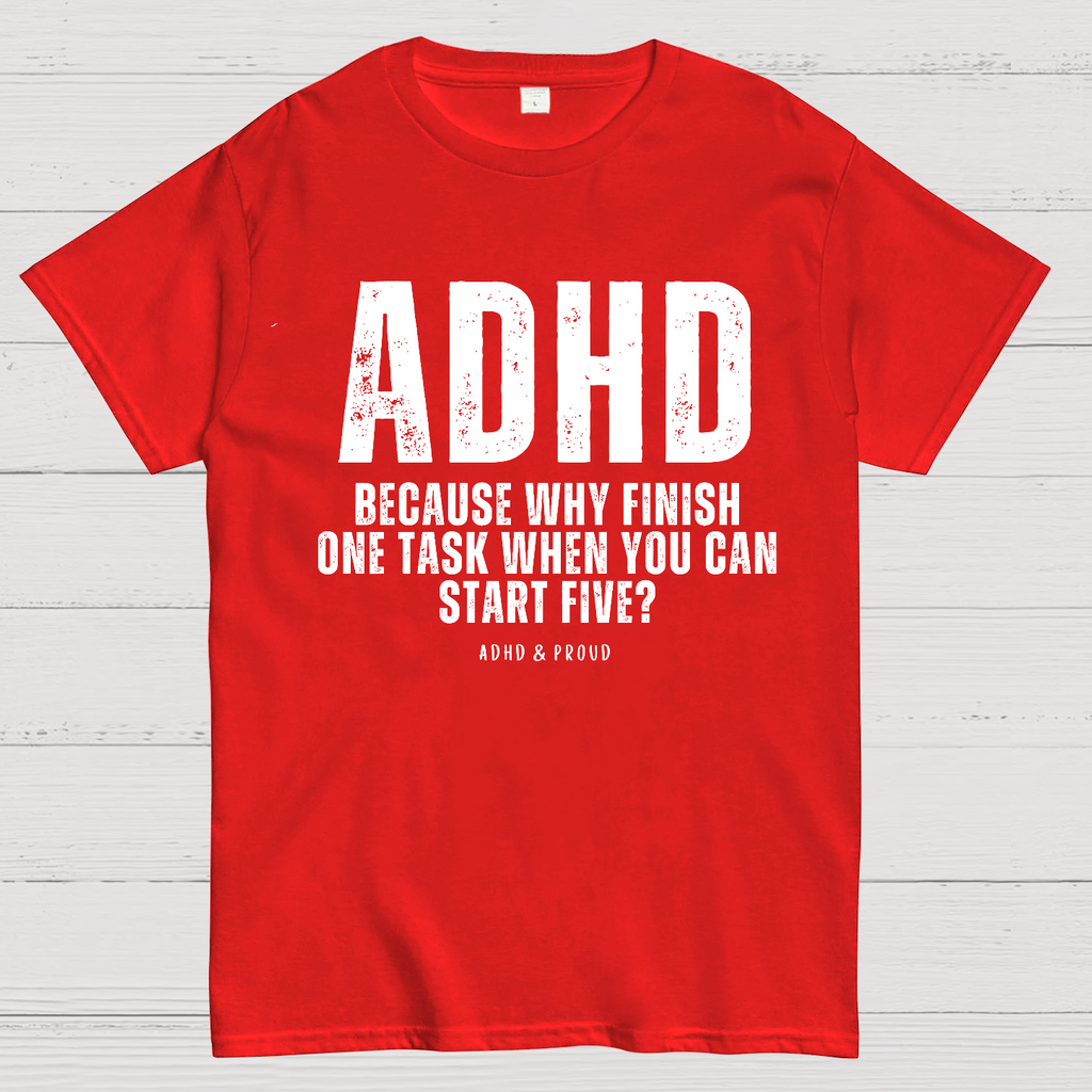 ADHD  T-Shirt