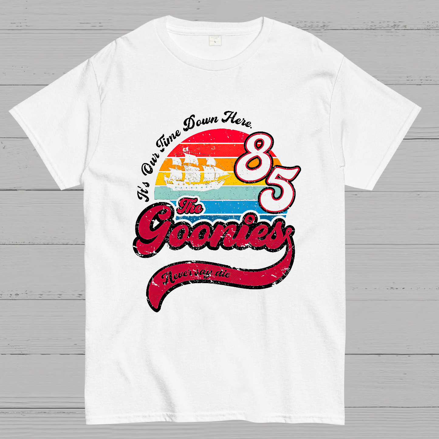 NEVER SAY DIE y T-Shirt