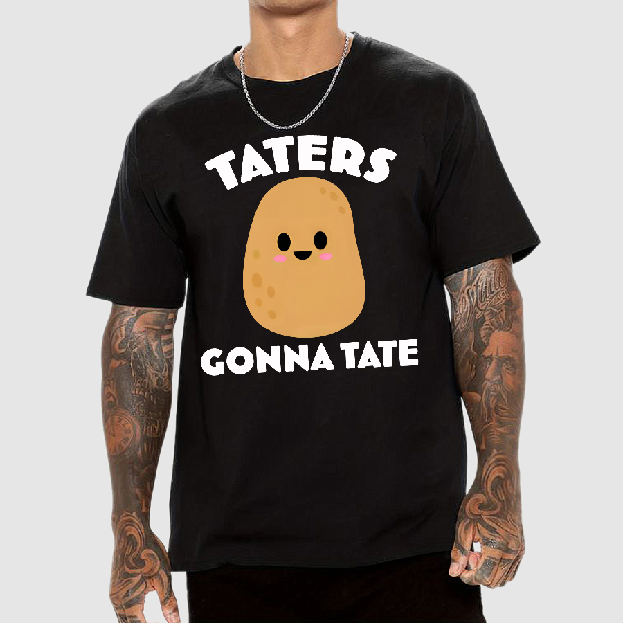 Taters  T-Shirt