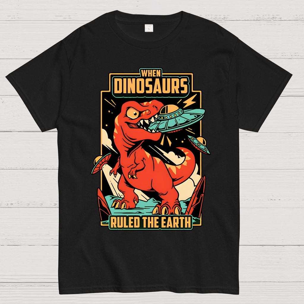 When Dinosaurs Ruled The Earth  T-Shirt