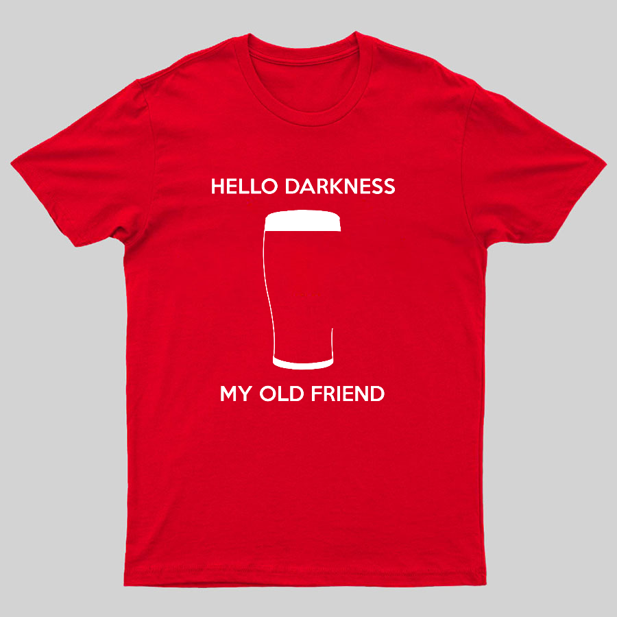 Hello Darkness My Old Friend Nerdy Graphic  T-Shirt