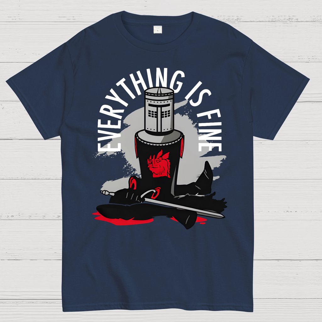 Everything Is Fine  T-Shirt