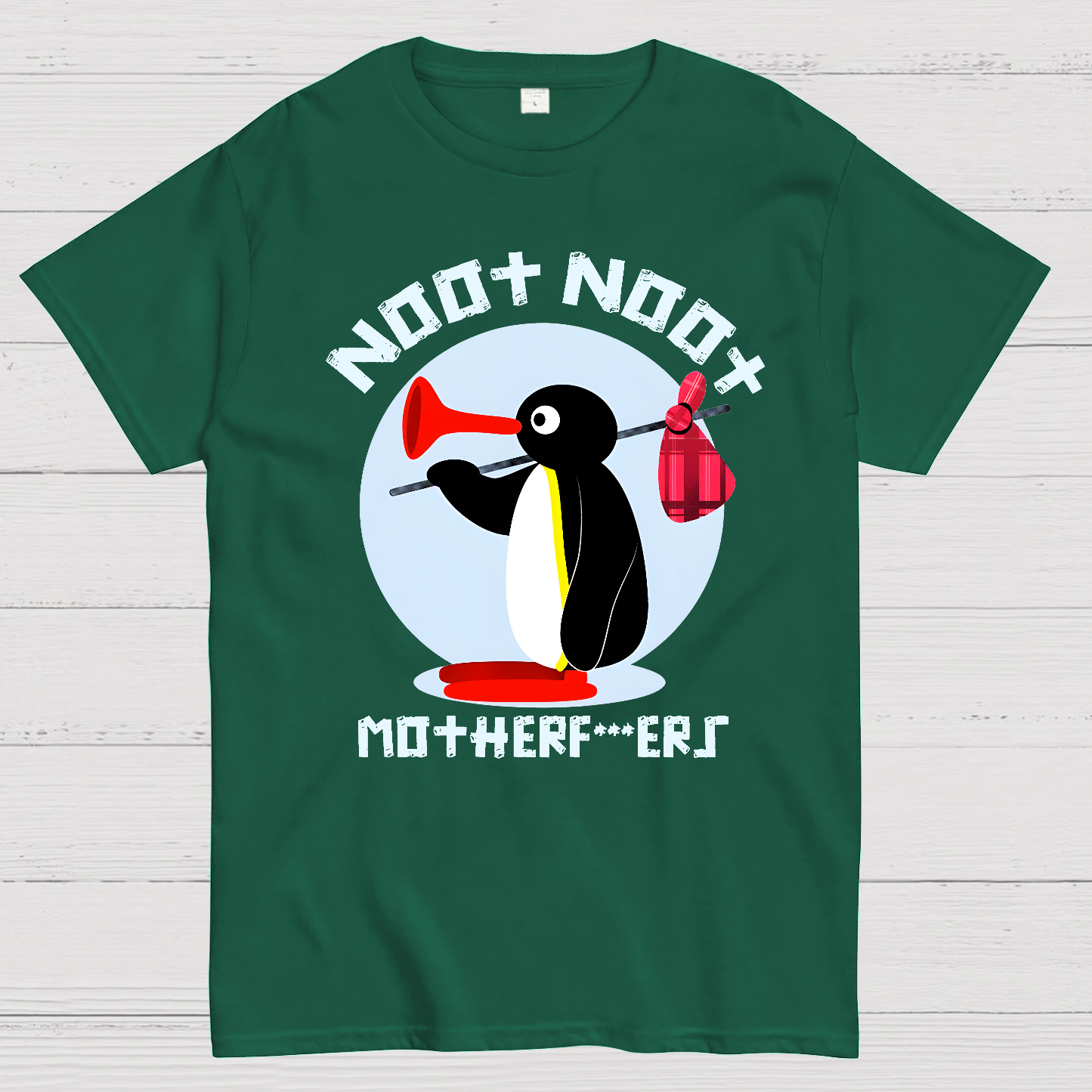 NOOT NOOT MOTHERF***ERS  T-Shirt