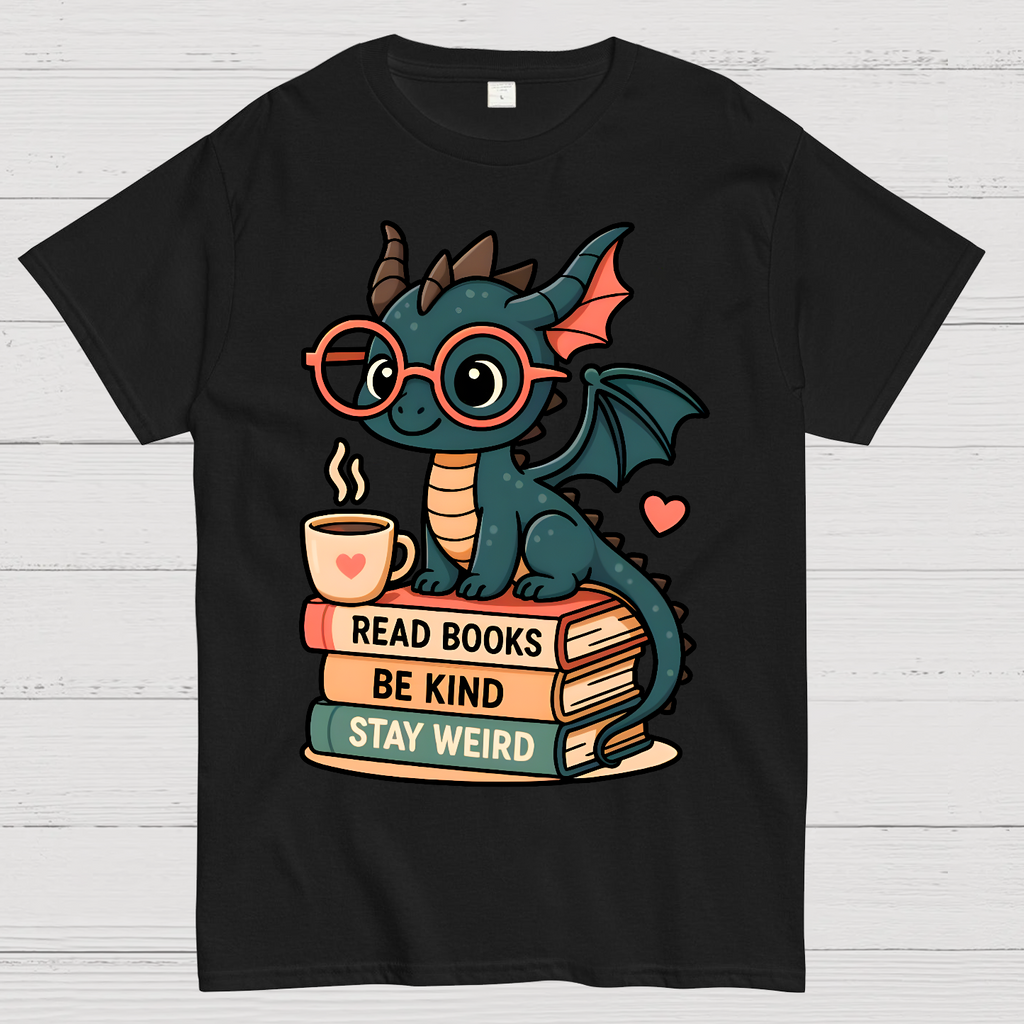 Dragons and Books - Kind and Weird  T-Shirt