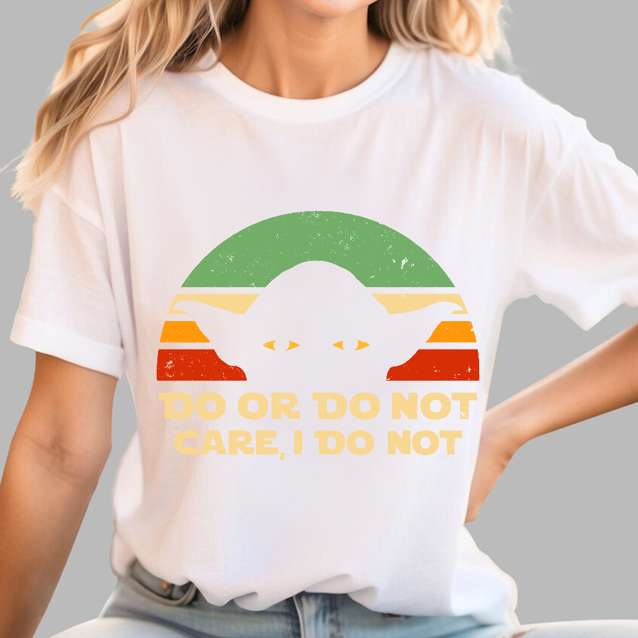 Care, I Do Not  T-Shirt