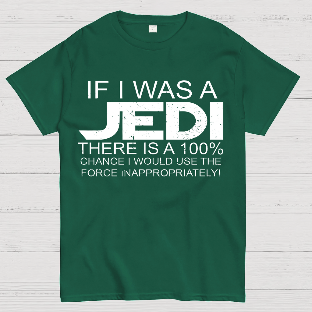 Use The Force Inappropriately  T-Shirt