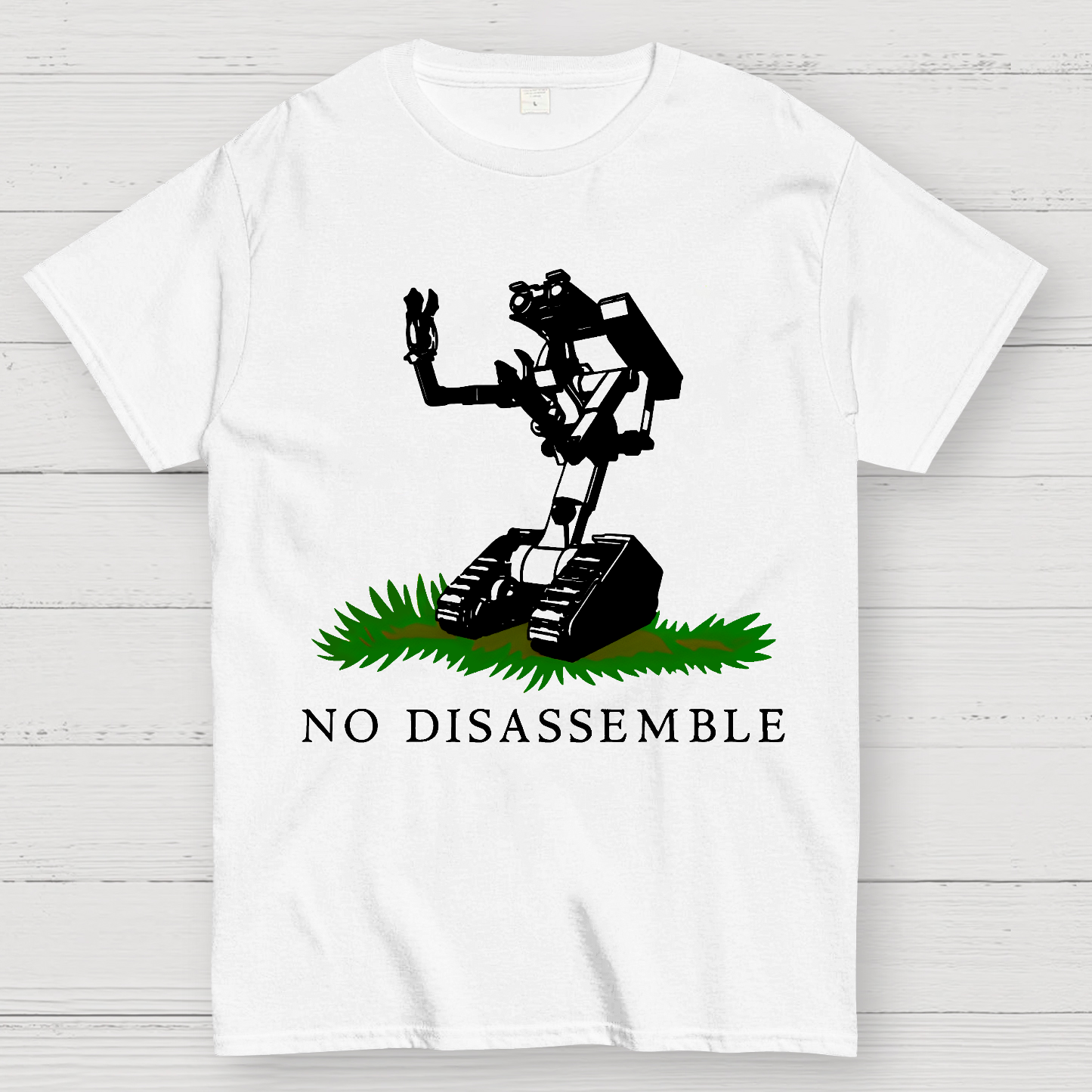 No Disassemble  T-Shirt