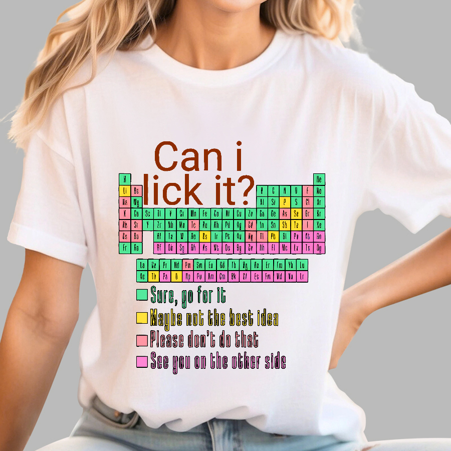 Can I Lick It？ T-Shirt