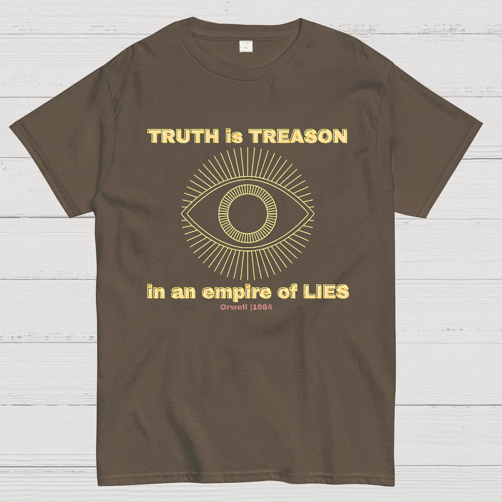 Truth Is Treason In An Empire Of Lies 1984  T-Shirt