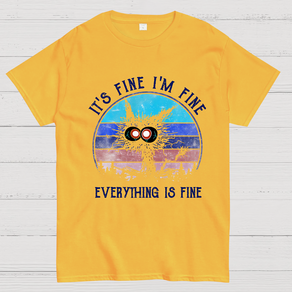 It ‘s Fine I am Fine Everything Is Fine Funny Black cat  T-Shirt