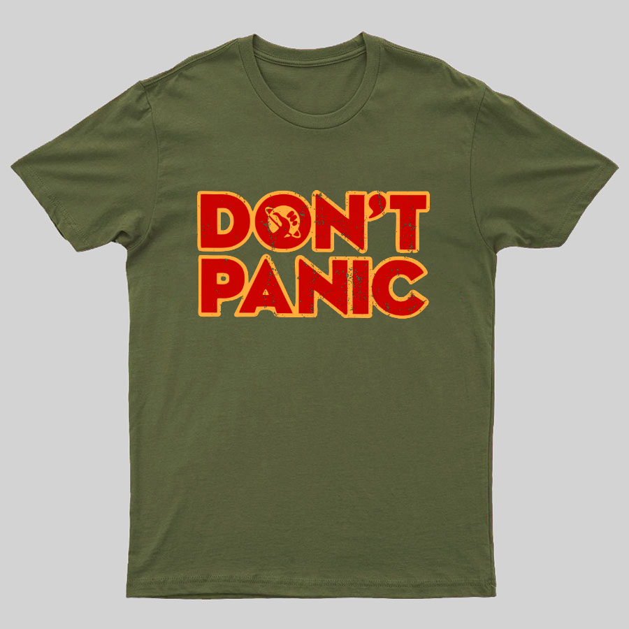 Dont Panic y T-Shirt