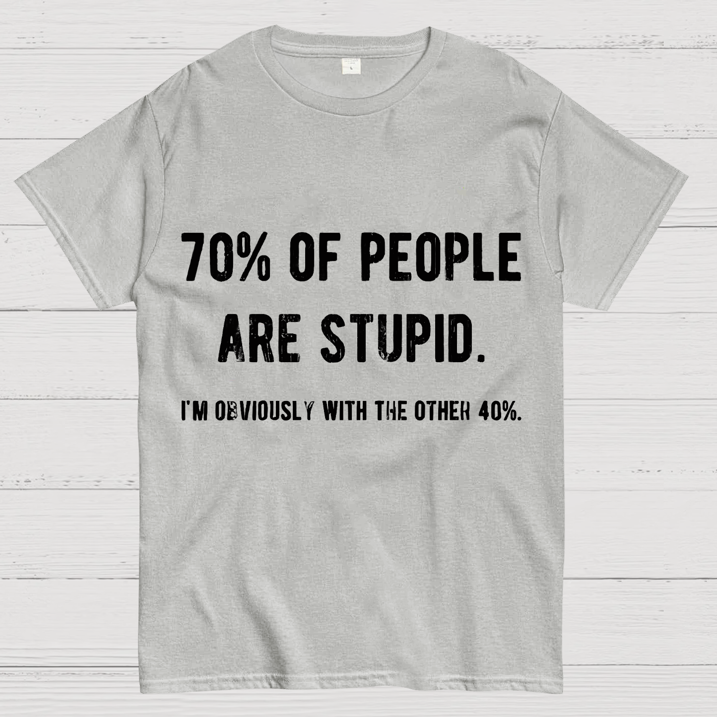 Funny Sarcastic Humor Adult Jokes  T-Shirt