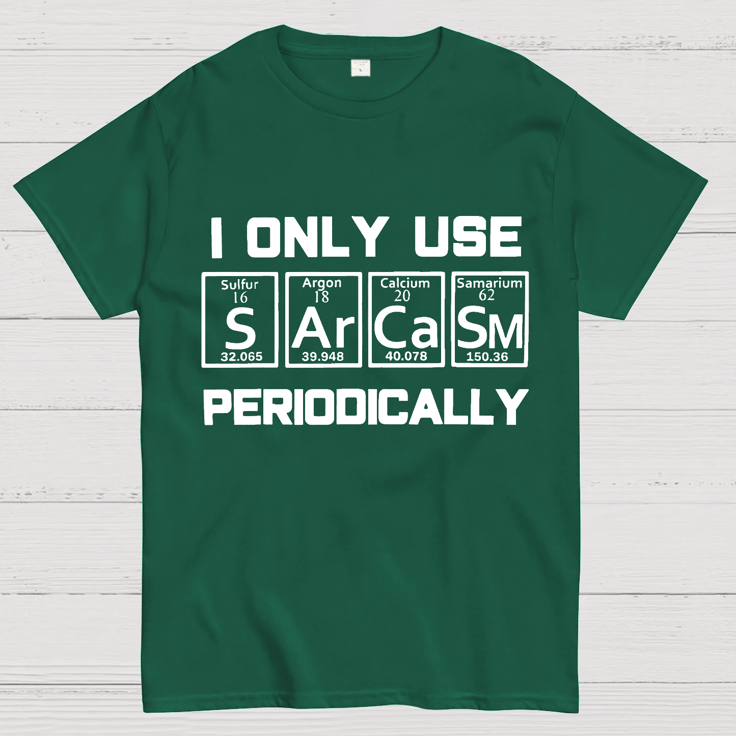Sarcasm Periodic Table Element y T-Shirt