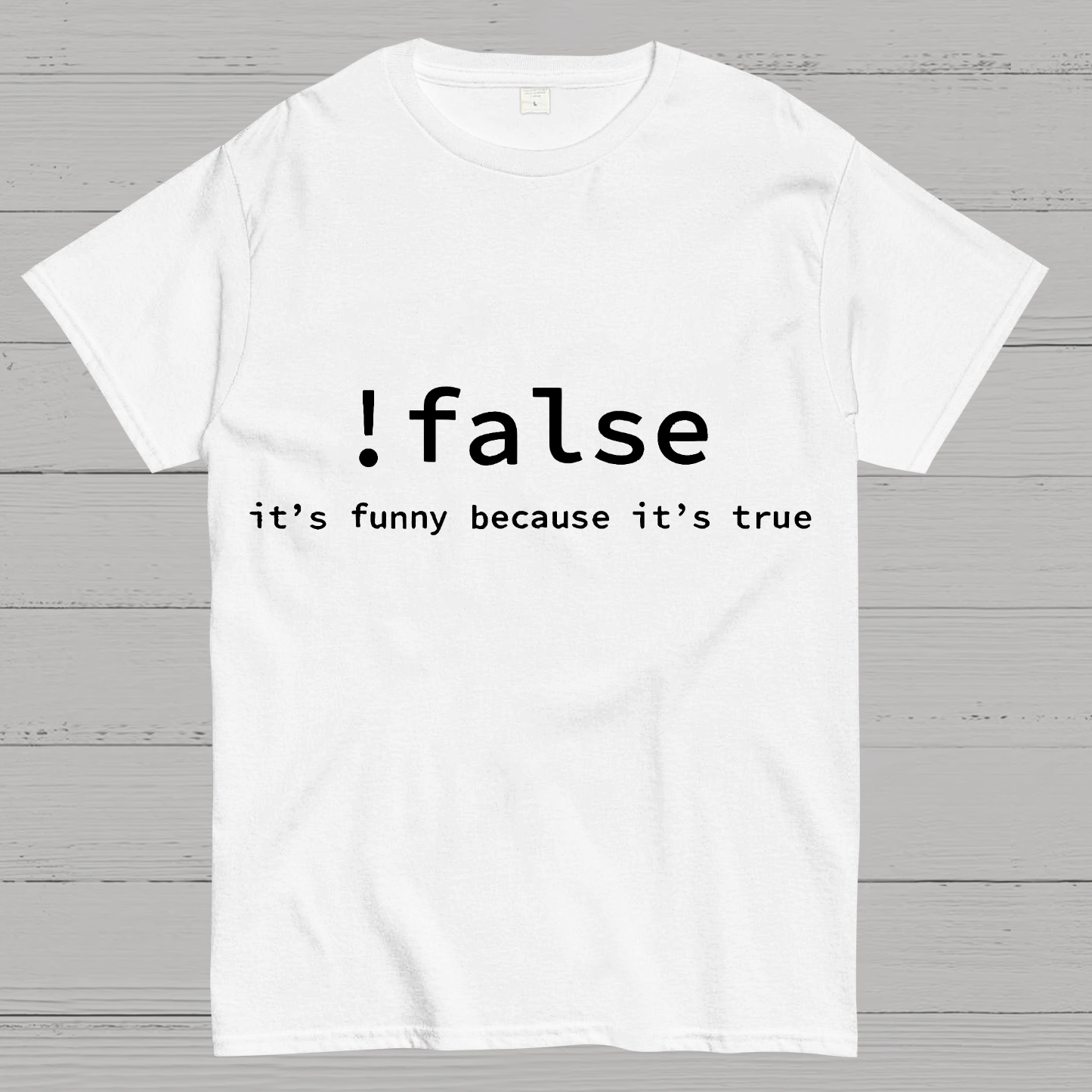 Funny False Programming Coding  T-Shirt