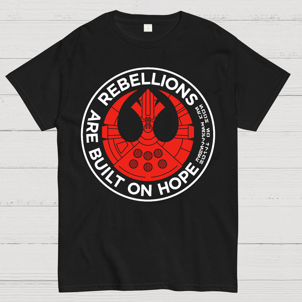 Rebellions Are Built on Hope  T-Shirt