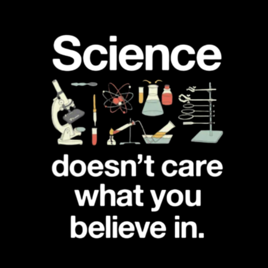 Science Doesn't Care What You Believe In y T-Shirt