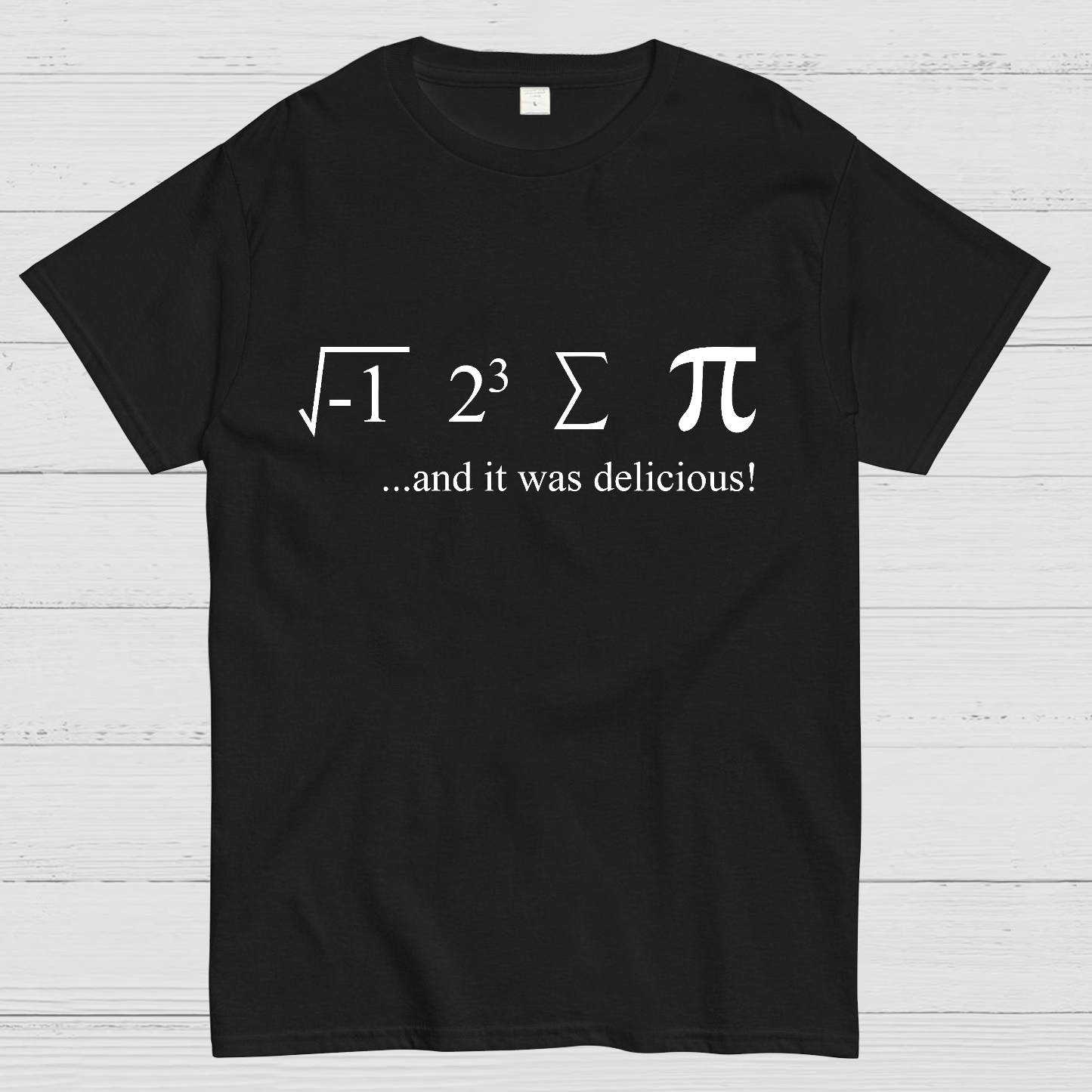 I ate some pie y T-Shirt