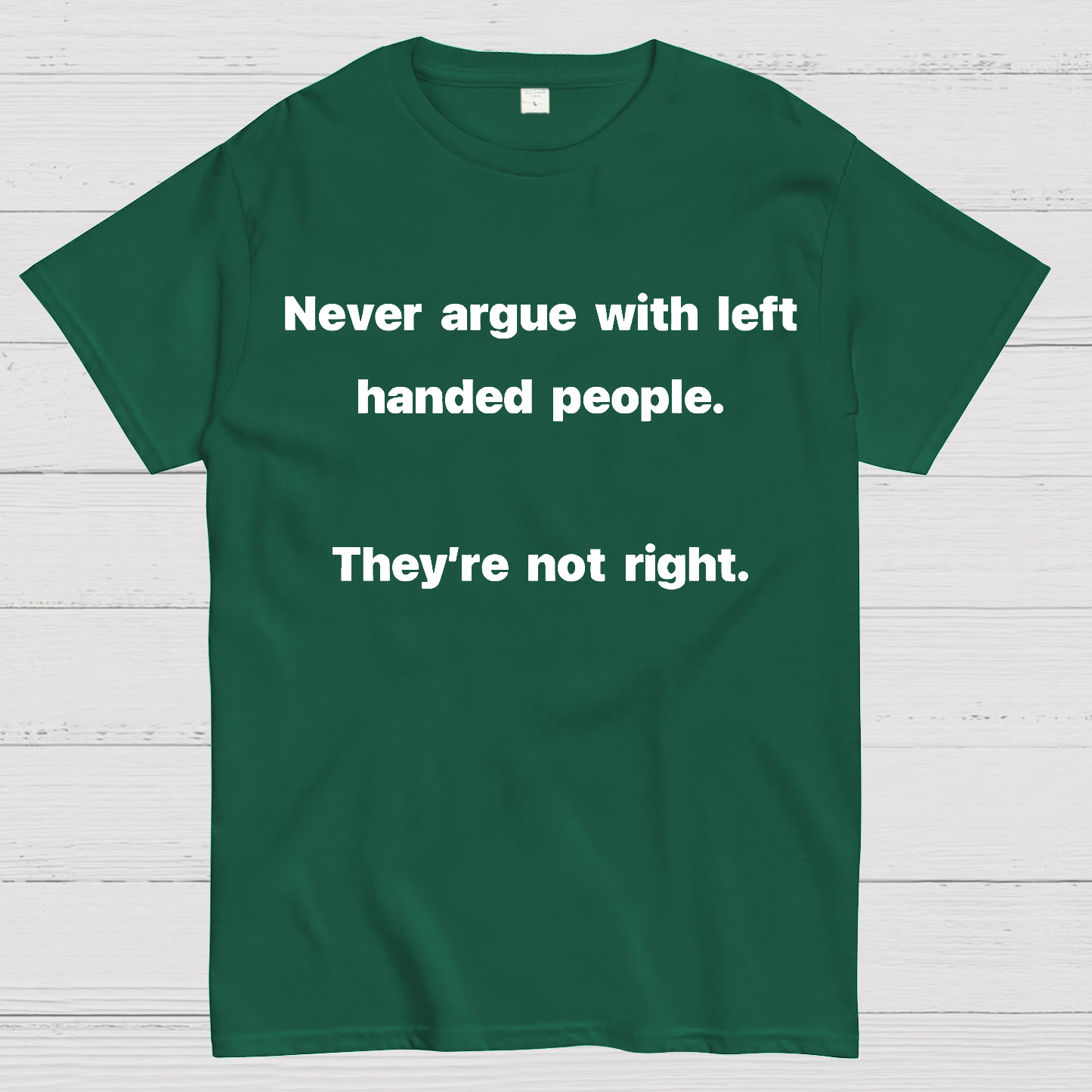 They Are Not Right  T-Shirt