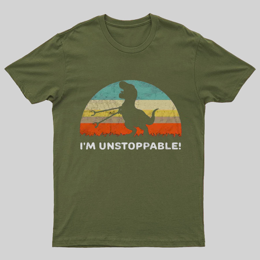 I'm Unstoppable T-Rex y T-Shirt